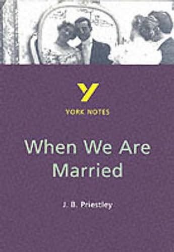 when we are married york notes Kindle Editon