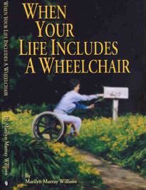 when your life includes a wheelchair Reader