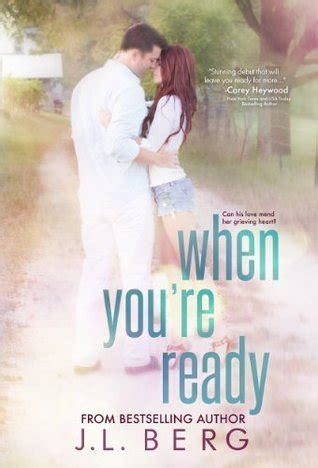 when youre ready ready 1 by jl berg Doc