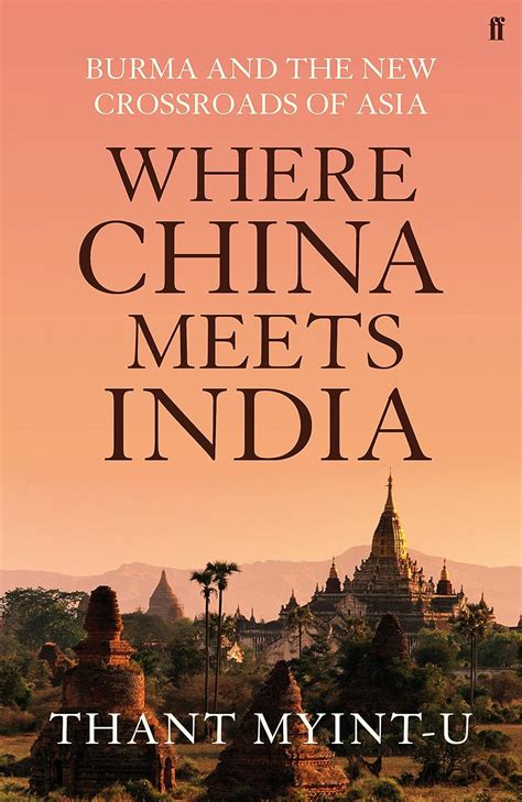 where china meets india burma and the new crossroads of asia Doc