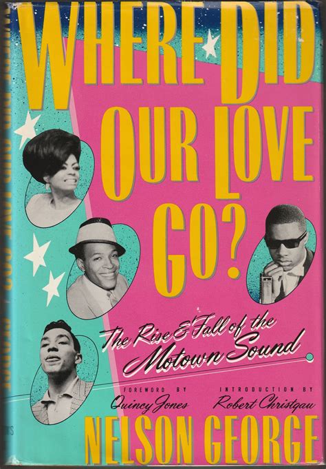 where did our love go the rise and fall of the motown Reader