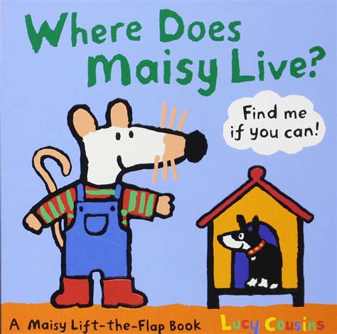 where does maisy live? a maisy lift the flap book Kindle Editon