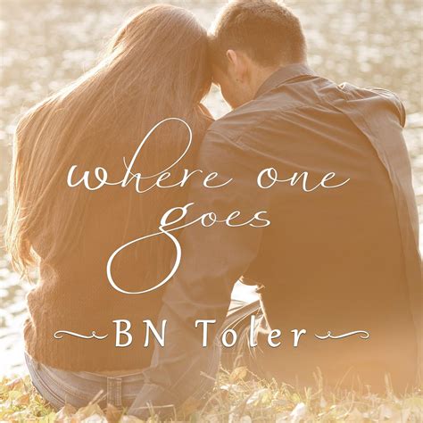 where one goes bn toler Reader