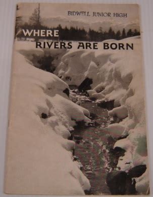 where rivers are born the story of californias watersheds PDF