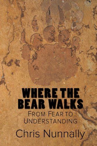 where the bear walks from fear to understanding PDF