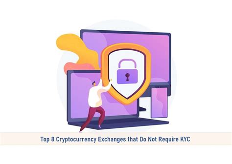 which exchanges do not require kyc