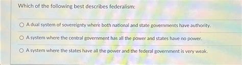 which of the following describes federalism