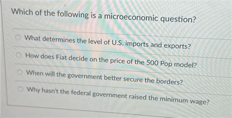 which of the following is a microeconomic question