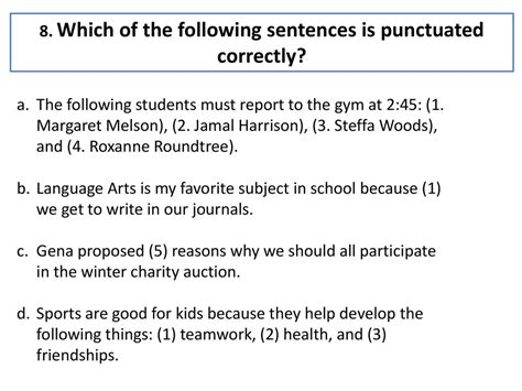 which revision of the sentence is now properly punctuated