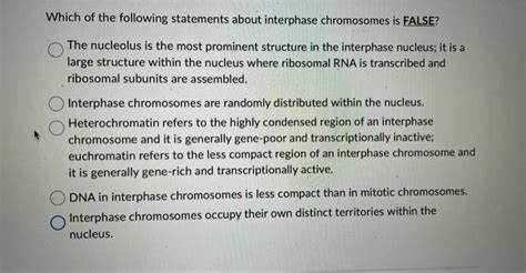 which statement is false about interphase edpuzzle