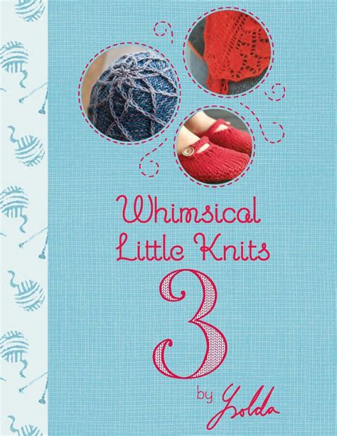 whimsical little knits 3 Kindle Editon