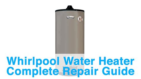 whirlpool water heater repair troubleshooting PDF