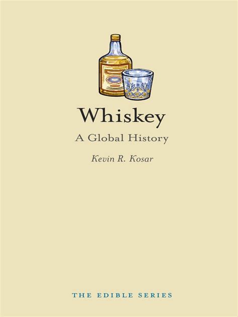 whiskey a global history reaktion books edible PDF