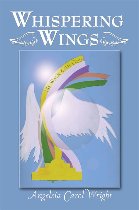 whispering wings my walk with god Epub