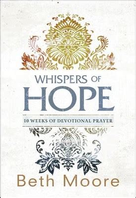 whispers of hope 10 weeks of devotional prayer Kindle Editon