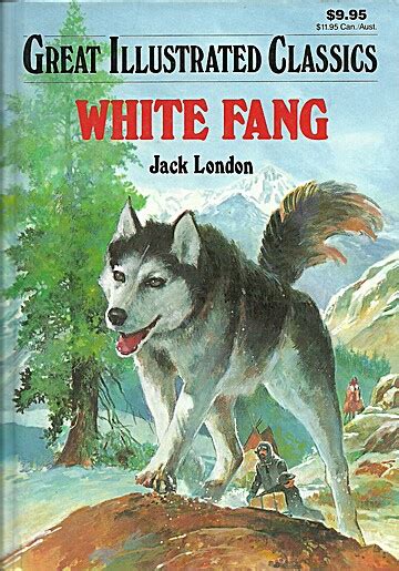 white fang great illustrated classics Kindle Editon