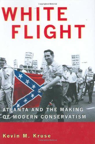 white flight atlanta and the making of modern Reader