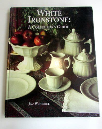 white ironstone a collectors guide PDF