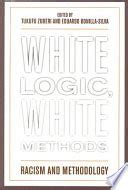 white logic white methods Kindle Editon