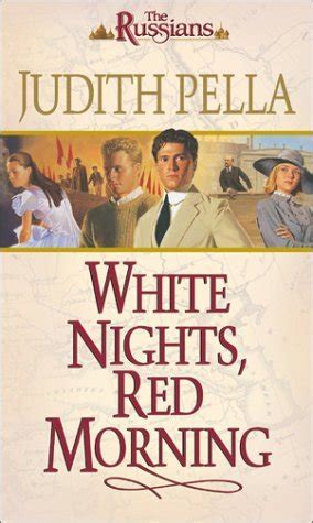 white nights red morning the russians 6 judith pella Epub