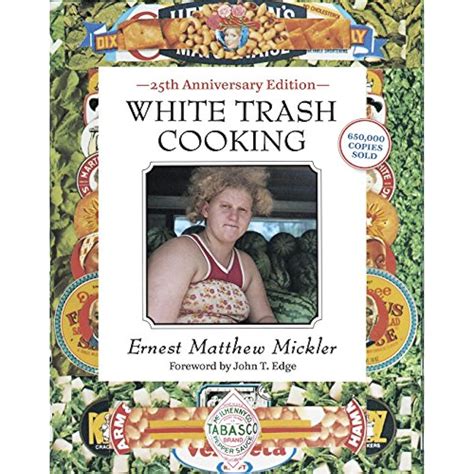 white trash cooking 25th anniversary edition jargon PDF