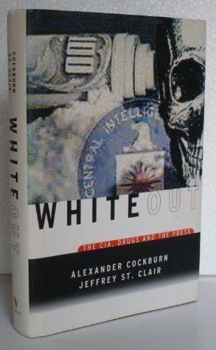 whiteout the cia drugs and the press Reader