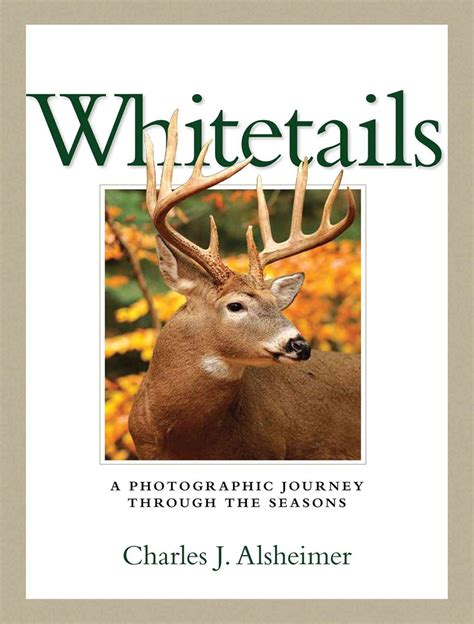 whitetails a photographic journey through the seasons Doc