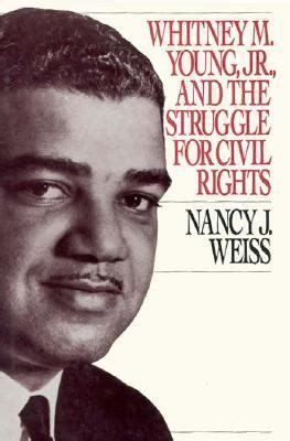 whitney m young jr and the struggle for civil rights Doc