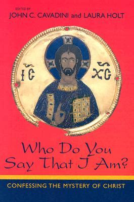 who do you say that i am? confessing the mystery of christ Epub