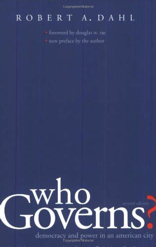 who governs? democracy and power in an american city second edition yale studies in political science PDF