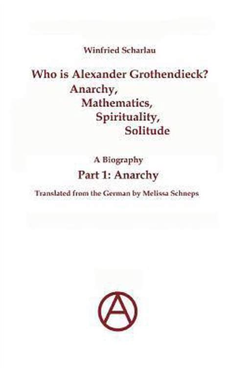 who is alexander grothendieck? part 1 anarchy Epub