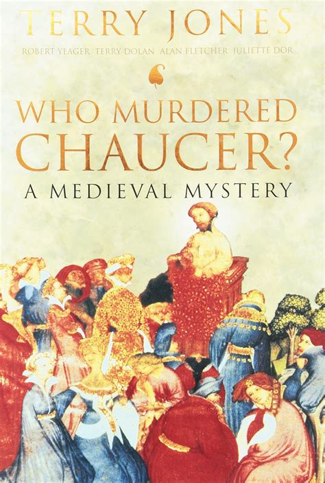 who murdered chaucer? a medieval mystery Reader