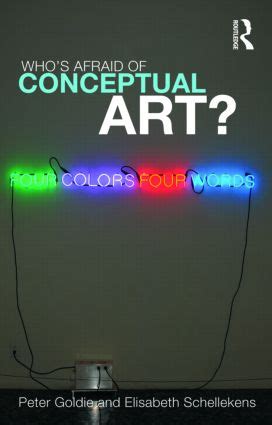 who s afraid of conceptual art who s afraid of conceptual art Reader