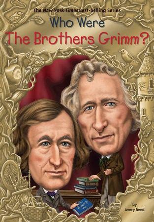 who were the brothers grimm? who was ? Reader