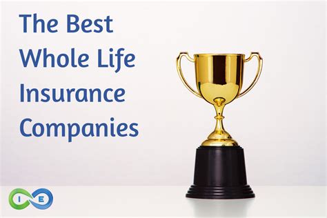 whole life insurance companies