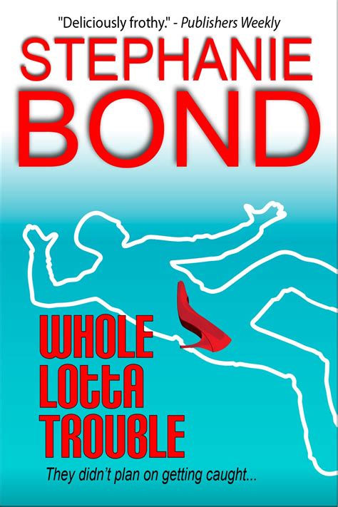 whole lotta trouble a humorous romantic mystery Epub