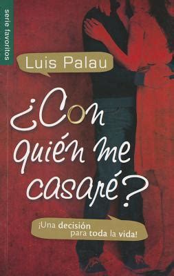 whom shall i marry luis palau pdf