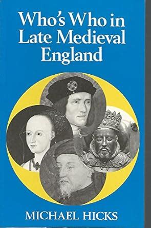 whos who in late medieval england whos who in british history Epub