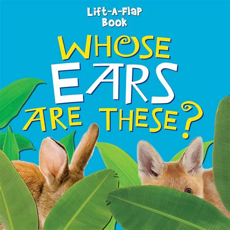 whose ears are these? guess who? lift a flap series Doc