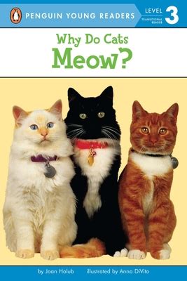 why do cats meow? penguin young readers level 3 Kindle Editon