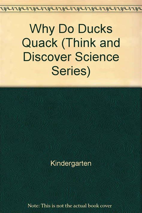 why do ducks quack think and discover science series Kindle Editon