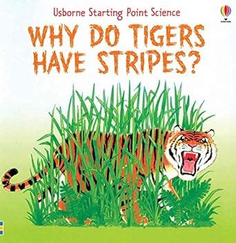 why do tigers have stripes? starting point science Epub