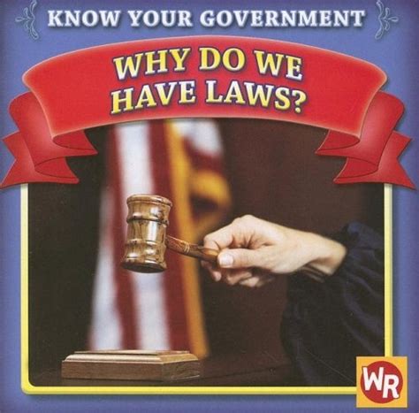 why do we have laws? know your government PDF