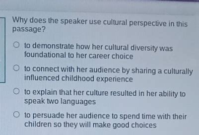why does the speaker use cultural perspective in this passage