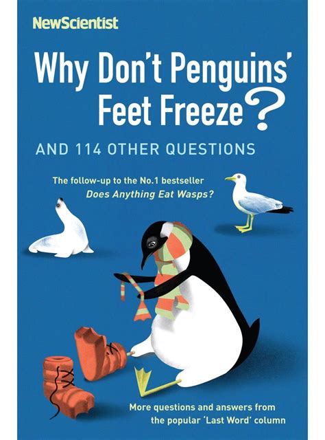 why don t penguins feet freeze and 114 other questions PDF