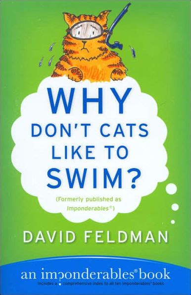 why dont cats like to swim? an imponderables book Epub