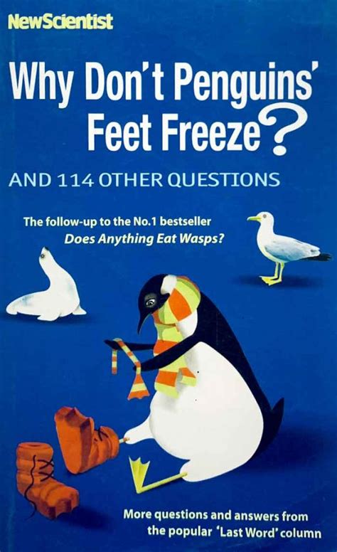 why dont penguins feet freeze? and 114 other questions Epub