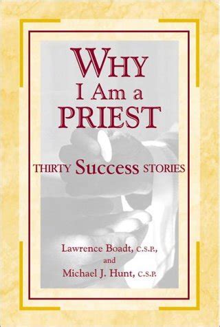 why i am a priest thirty success stories Reader