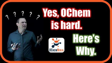 why is ochem so hard