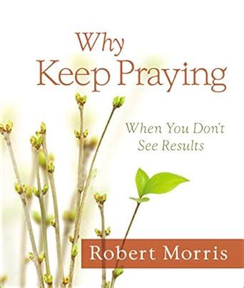 why keep praying when results PDF